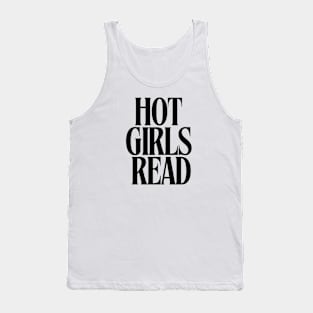 Hot Girls Read Tank Top